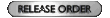 Release Orders